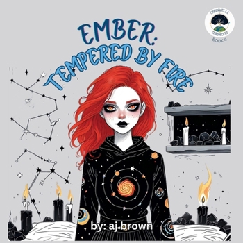 Ember: Tempered by Fire (Chronwelle Chronicles)