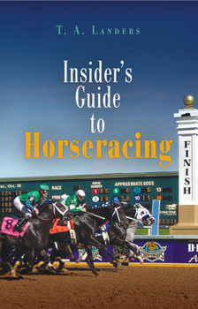 Paperback Insider's Guide to Horseracing Book