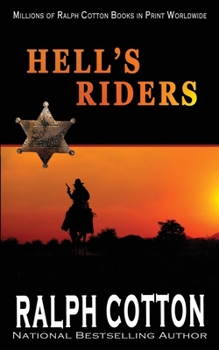 Hell's Riders - Book #10 of the Ranger