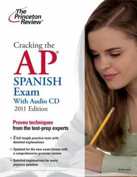 Paperback Cracking the AP Spanish Exam [With Audio CD] Book