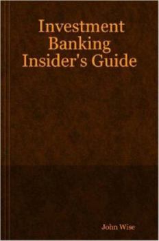 Paperback Investment Banking Insider's Guide Book