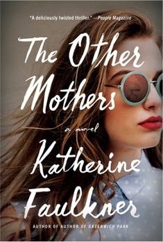 Paperback The Other Mothers Book