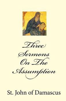 Paperback Three Sermons On The Assumption Book
