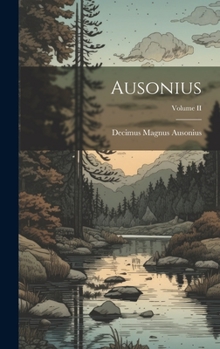 Hardcover Ausonius; Volume II Book