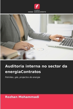 Paperback Auditoria interna no sector da energiaContratos [Portuguese] Book