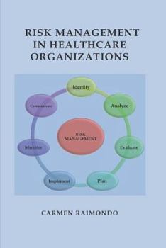 Paperback Risk Management in Healthcare Organizations Book