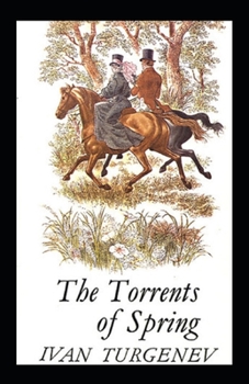 Paperback Torrents of Spring-Original Classic Edition(Annotated) Book