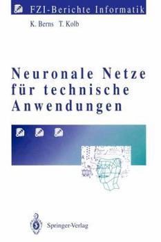 Paperback Neuronale Netze Für Technische Anwendungen [German] Book