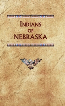 Hardcover Indians of Nebraska Book