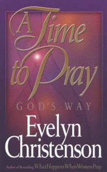 Paperback A Time to Pray God's Way Book