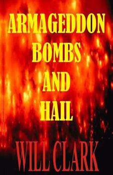 Paperback Armageddon Bombs and Hail Book