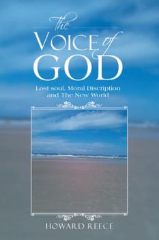 The Voice of God: Lost Soul, Moral Discription and the New World