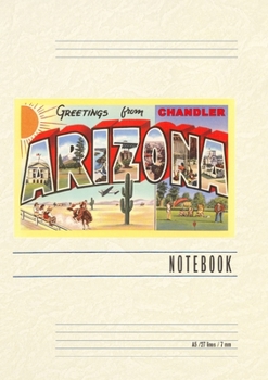 Paperback Vintage Lined Notebook Greetings from Chandler, Arizona Book