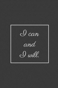I can and I will.: Weekly Planner, Funny Office Gag Gift 2020