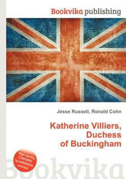 Paperback Katherine Villiers, Duchess of Buckingham Book