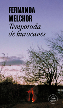 Hardcover Temporada de huracanes (ed. especial) / Hurricane Season (Spanish Edition) [Spanish] Book