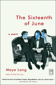 Paperback The Sixteenth of June Book