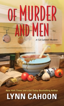 Of Murder and Men - Book #3 of the Cat Latimer Mystery