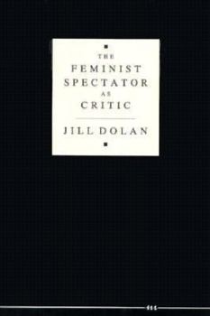 Paperback The Feminist Spectator As Critic Book