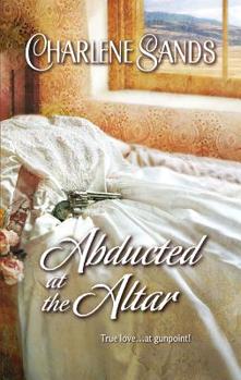 Mass Market Paperback Abducted at the Altar Book