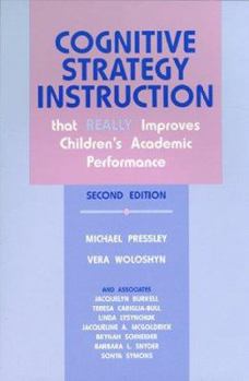 Paperback Cognitive Strategy Instruction That Really Improves Children's Academic Performance: Second Edition Book