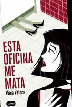 Paperback Esta oficina me mata (Spanish Edition) [Spanish] Book