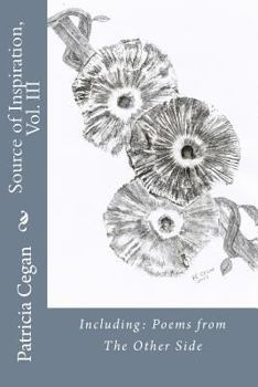 Paperback Source of Inspiration, Vol. III: Including: Poems from The Other Side Book