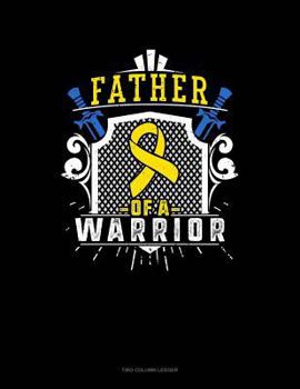 Paperback Father of a Warrior: Unruled Composition Book