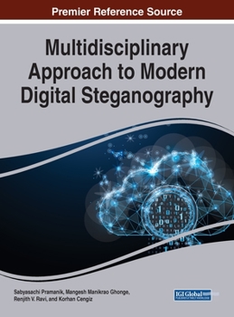 Hardcover Multidisciplinary Approach to Modern Digital Steganography Book