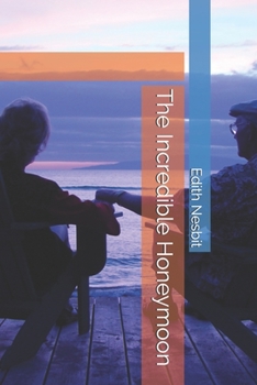 Paperback The Incredible Honeymoon Book