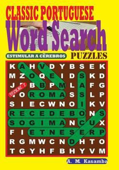 Paperback CLASSIC PORTUGUESE Word Search Puzzles. Vol. 2 [Portuguese] Book