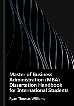 Master of Business Administration (MBA) Dissertation Handbook for International Students