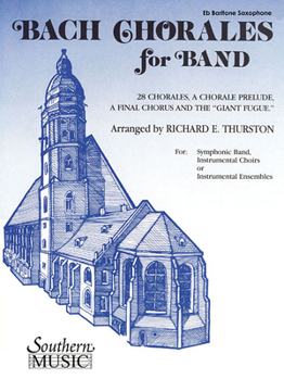 Paperback Bach Chorales for Band: E-Flat Baritone Saxophone Book