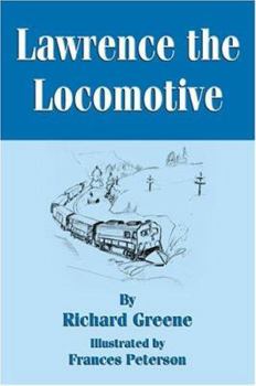 Paperback Lawrence the Locomotive Book