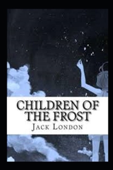 Paperback Children of the Frost Illustrated Book