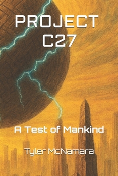 Paperback Project C27: A Test of Mankind Book