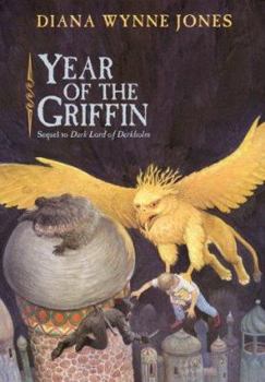 Hardcover Year of the Griffin (Derkholm) Book