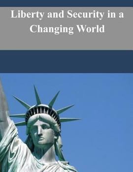 Paperback Liberty and Security in a Changing World Book