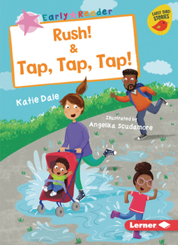 Paperback Rush! & Tap, Tap, Tap! Book