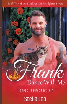 Paperback Frank: Dance With Me - Tango Temptation Book
