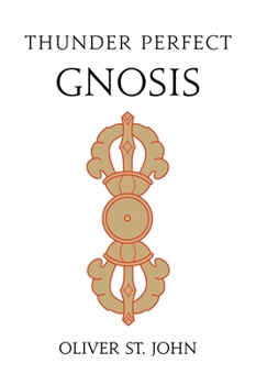 Hardcover Thunder Perfect Gnosis-Intellectual Flower of Mind Book