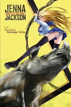 Paperback Jenna Jackson Girl Detective Issue 7: The Chinese Horoscope Killer Book