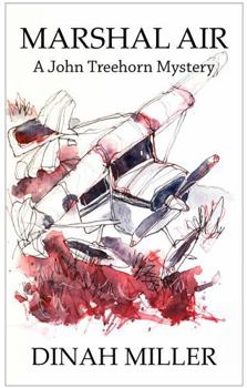 Paperback Marshal Air: A John Treehorn Mystery (Book 14) Book
