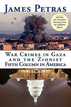 Paperback War Crimes in Gaza and the Zionist Fifth Column in America Book