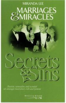 Marriage & Miracles - Book #6 of the Secrets & Sins / Hearts of Fire