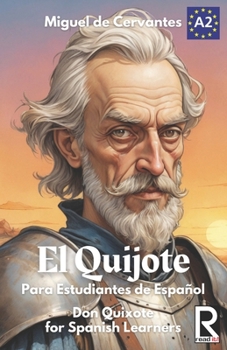 Paperback El Quijote: For Spanish Learners. Level A2 [Spanish] Book