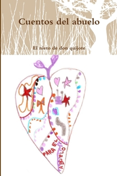 Paperback Cuentos del abuelo [Spanish] Book