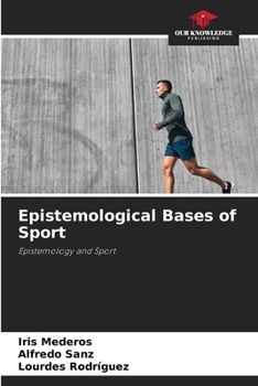 Paperback Epistemological Bases of Sport Book