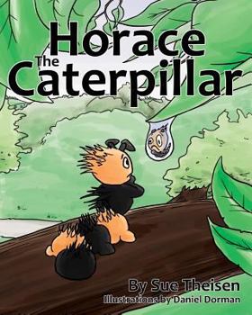 Paperback Horace the Caterpillar Book