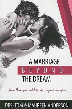 Paperback A Marriage Beyond the Dream Book